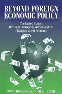 Beyond Foreign Economic Policy