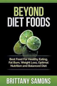 Beyond Diet Foods