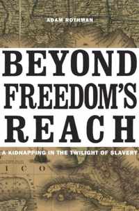 Beyond Freedoms Reach