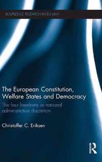 European Constitution, Welfare States And Democracy