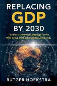 Replacing GDP by 2030