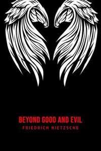 Beyond Good and Evil