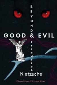 Beyond Good and Evil