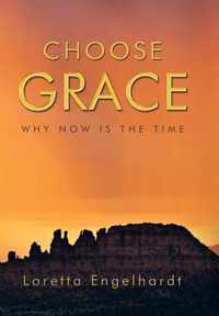 Choose Grace