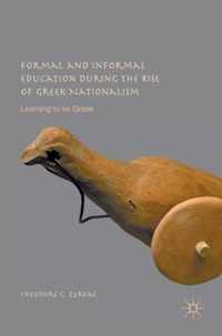 Formal and Informal Education during the Rise of Greek Nationalism