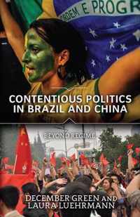 Contentious Politics in Brazil and China