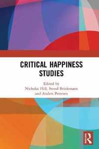 Critical Happiness Studies