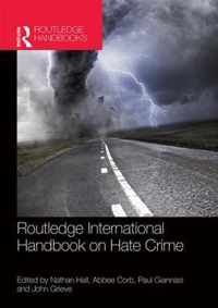 The Routledge International Handbook on Hate Crime