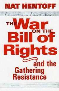 The War On The Bill Rights