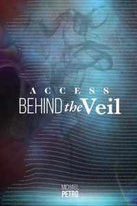 Access Behind the Veil