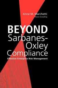 Beyond Sarbanes-Oxley Compliance