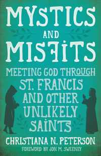 Mystics and Misfits