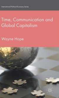 Time, Communication and Global Capitalism