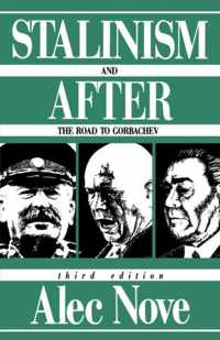 Stalinism and After