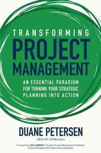 Transforming Project Management