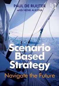 Scenario Based Strategy