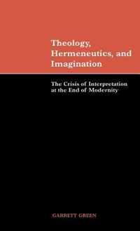 Theology, Hermeneutics, and Imagination