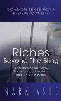 Riches Beyond the Bling