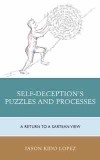 Self-Deception's Puzzles and Processes