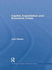 Capital, Exploitation and Economic Crisis
