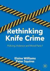 Rethinking Knife Crime