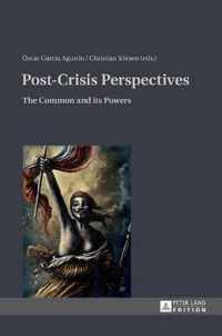 Post-Crisis Perspectives