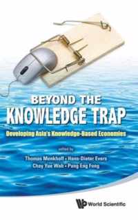 Beyond The Knowledge Trap