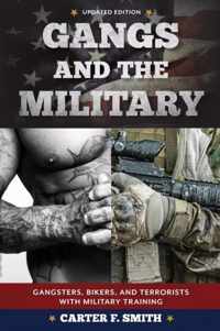 Gangs and the Military