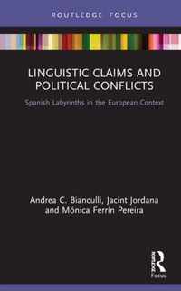 Linguistic Claims and Political Conflicts