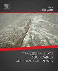 Transform Plate Boundaries and Fracture Zones