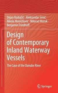 Design of Contemporary Inland Waterway Vessels