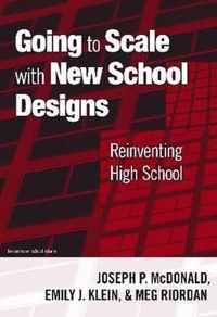 Going to Scale with New School Designs