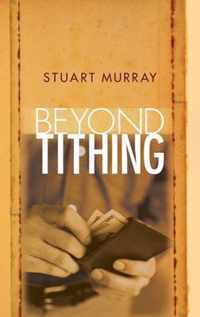 Beyond Tithing