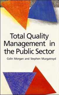 Total Quality Management in the Public Sector