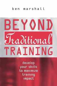 Beyond Traditional Training