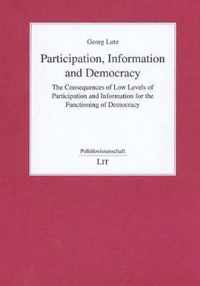 Participation, Information and Democracy