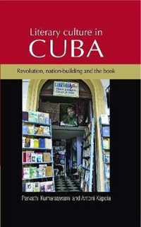 Literary Culture in Cuba