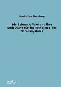 Sehnenreflexe Und Ihre Bedeutung Fur Die Pathologie Des Nervensystems