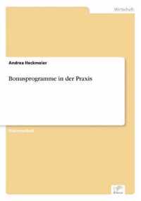 Bonusprogramme in der Praxis