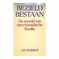 Bezield bestaan