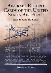 Aircraft Record Cards of the United States Air Force