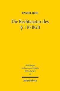 Die Rechtsnatur des  110 BGB