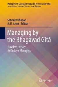 Managing by the Bhagavad G#t#