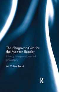 The Bhagavad-Gita for the Modern Reader