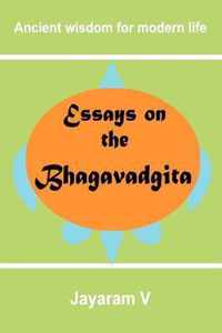 Essays on the Bhagavadgita