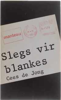 Slegs vir blankes