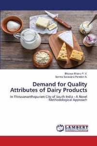 Demand for Quality Attributes of Dairy Products