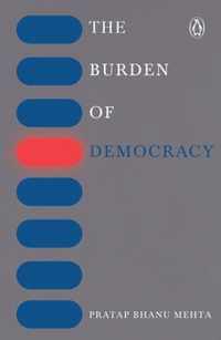 The burden of democracy