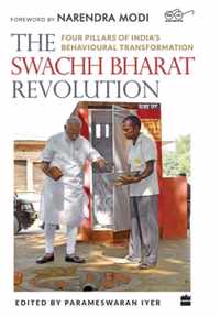 The Swachh Bharat Revolution