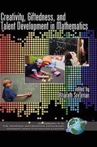 Creativity, Giftedness, and Talent Development in Mathematics